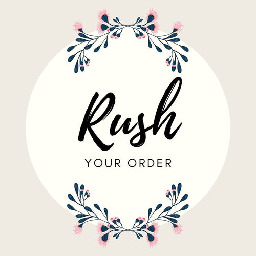 Rush Order